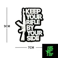Velcro Patch KEEP YOUR RIFLE BY YOUR SIDE fosforescent - Default Title