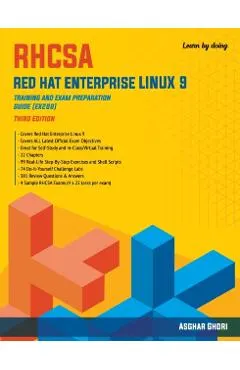 RHCSA Red Hat Enterprise Linux 9: Training and Exam Preparation Guide (EX200), Third Edition