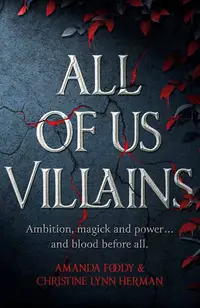All of Us Villains (Gollancz)