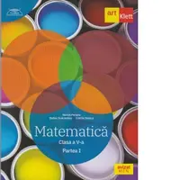Matematica. Clasa a V-a. Partea I. Clubul matematicienilor