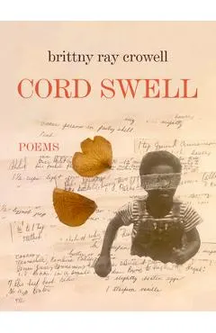Cord Swell: Poems
