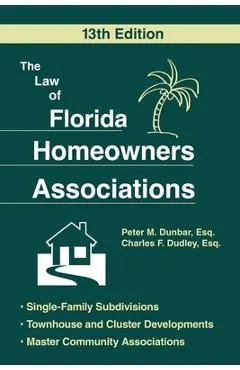 The Law of Florida Homeowners Associations