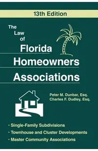 The Law of Florida Homeowners Associations