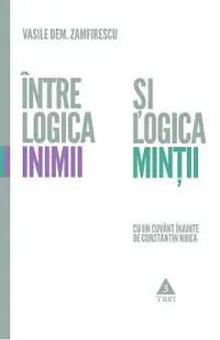eBook Intre logica inimii si logica mintii