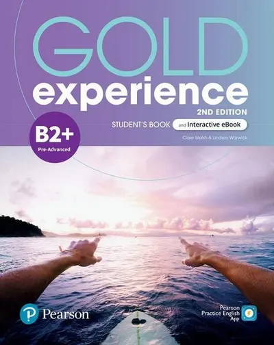 Gold Experience B2+ Student's Book with Interactive Ebook, 2nd Edition - Paperback brosat - Clare Walsh, Lindsay Warwick