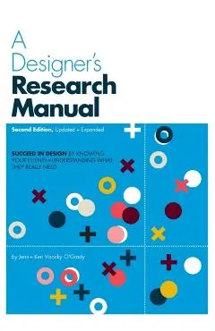 Designer's Research Manual, 2nd edition, Updated and Expande