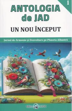 Un nou inceput. Seria Antologia de Jad Vol.1