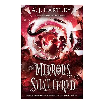 The Mirrors Shattered