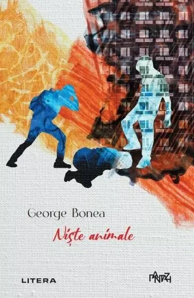 Niște animale - Paperback brosat - George Bonea