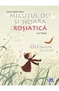 Micutul Oli si sfoara rosiatica