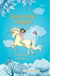 Unicornii magici. Castelul norilor