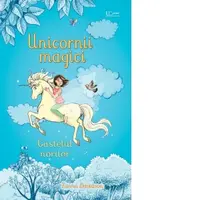 Unicornii magici. Castelul norilor