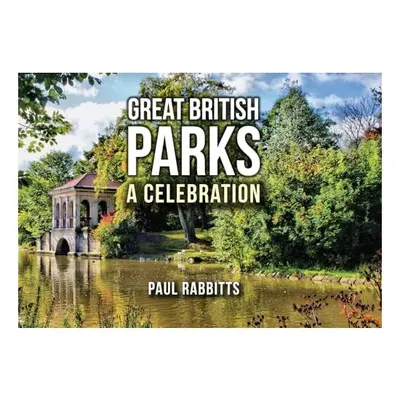 Great British Parks