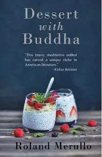 Dessert with Buddha