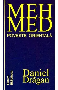 Mehmed . Poveste Orientala