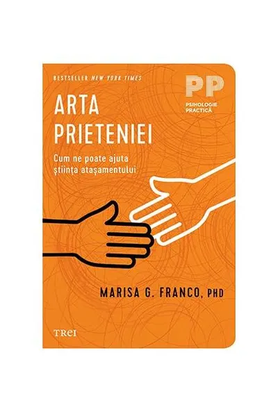 Arta prieteniei - Paperback brosat - Marisa G. Franco