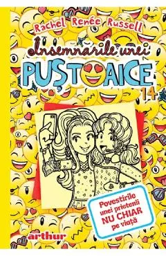 Insemnarile unei pustoaice Vol.14: Povestirile unei prietenii nu chiar pe viata
