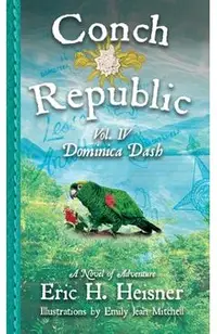 Conch Republic vol. 4: Dominica Dash