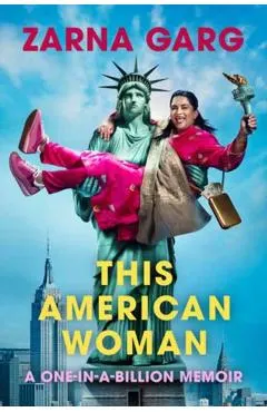 This American Woman: A One-In-A-Billion Memoir