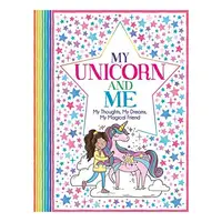 My Unicorn and Me