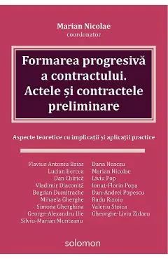 Formarea progresiva a contractului. Actele si contractele preliminare