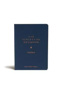 CSB Scripture Notebook, Matthew: Read. Reflect. Respond.