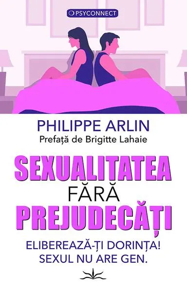 Sexualitatea fără prejudecăți - Paperback brosat