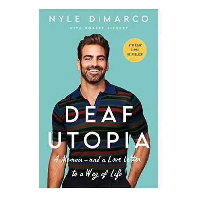 Deaf Utopia