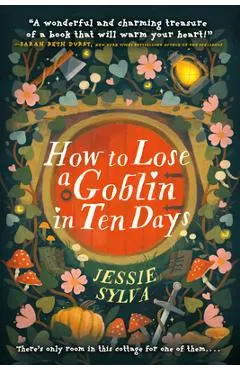 How to Lose a Goblin in Ten Days