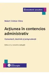 Actiunea in contencios administrativ Ed.2