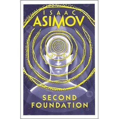 Asimov: Second Foundation
