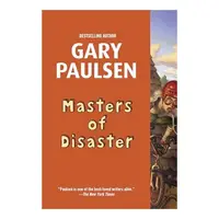 Masters of Disaster