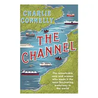 Channel, Charlie Connelly