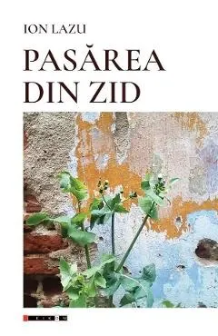 Pasarea din zid