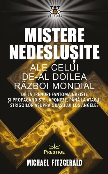 Mistere nedeslușite ale celui de-al Doilea Război Mondial - Paperback brosat - Michael FitzGerald