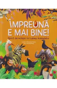 Impreuna e mai bine!