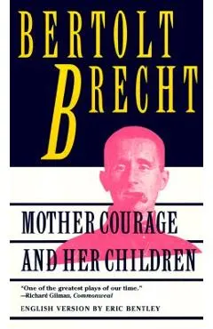 Mother Courage and Her Children