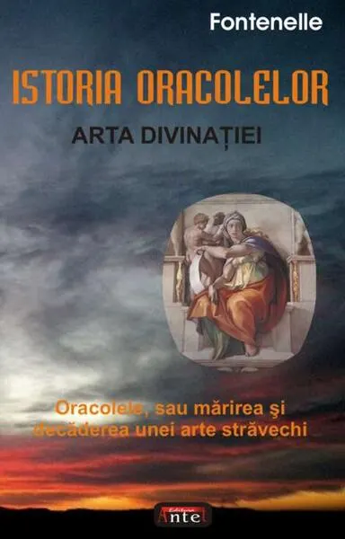 Istoria oracolelor - Paperback brosat - Bernard le Bovier de Fontenelle