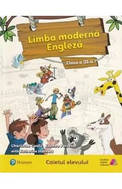 Limba moderna engleza - Clasa 3 - Caietul elevului