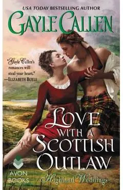 Love with a Scottish Outlaw: Highland Weddings