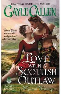 Love with a Scottish Outlaw: Highland Weddings