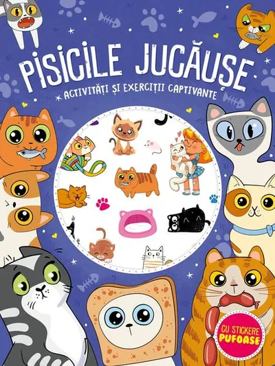 Pisicile jucăuşe - stickere pufoase - Paperback