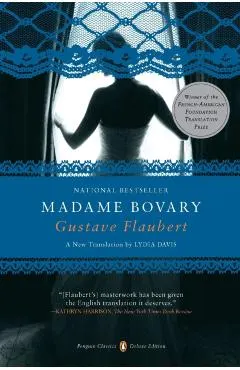 Madame Bovary: (penguin Classics Deluxe Edition)