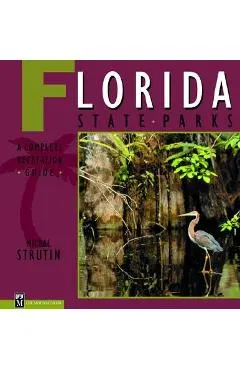 Florida State Parks: A Complete Recreation Guide