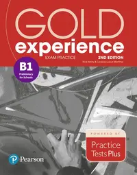 Gold Experience B1 Exam Practice: Cambridge English Preliminary for Schools, 2nd Edition - Paperback - Lucrecia Luque-Mortimer, Nick Kenny