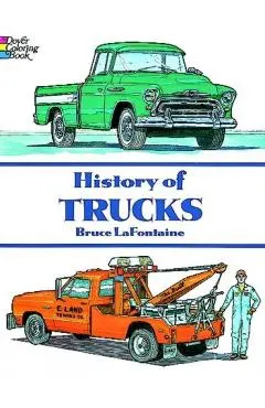 History of Trucks Coloring Book