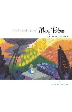 The Art and Flair of Mary Blair: An Appreciation