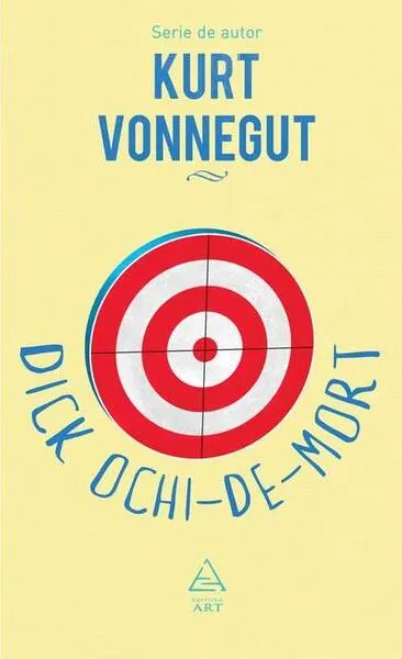 Dick Ochi-de-mort - Hardcover - Kurt Vonnegut
