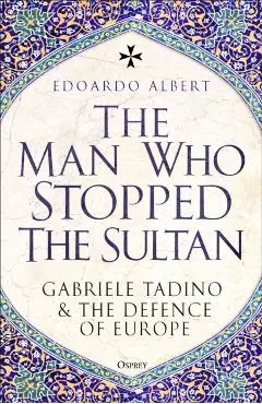 Man Who Stopped the Sultan