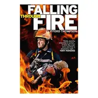 Falling Through Fire